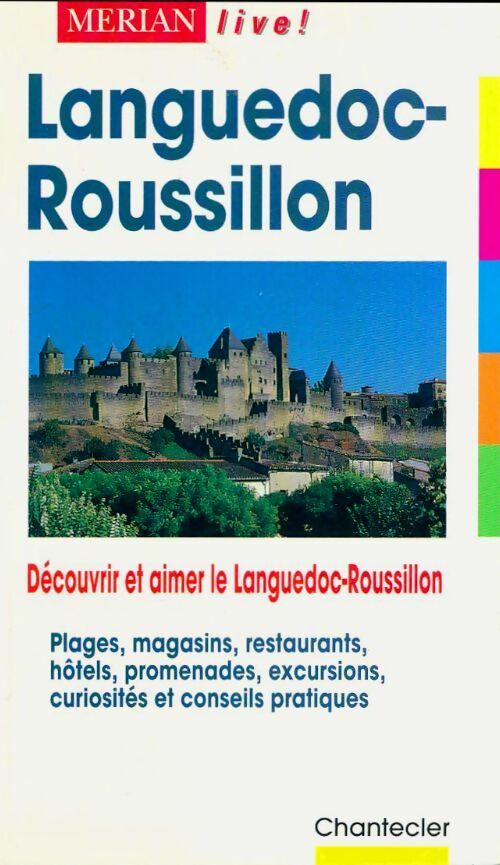 Livrenpoche : Languedoc-Roussillon. Découvrir et aimer le Languedoc-Roussillon - Gisela Buddée - Livre
