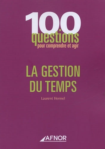 Livrenpoche : La gestion du temps - Laurent Hermel - Livre