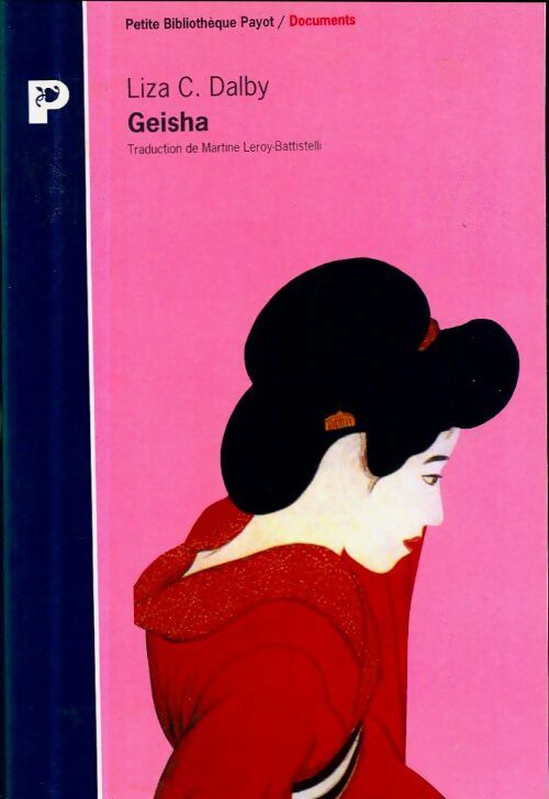 Livrenpoche : Geisha - Liza Dalby - Livre