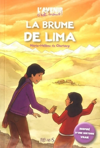 Livrenpoche : La brume de Lima - Marie-Hélène De Cherisey - Livre