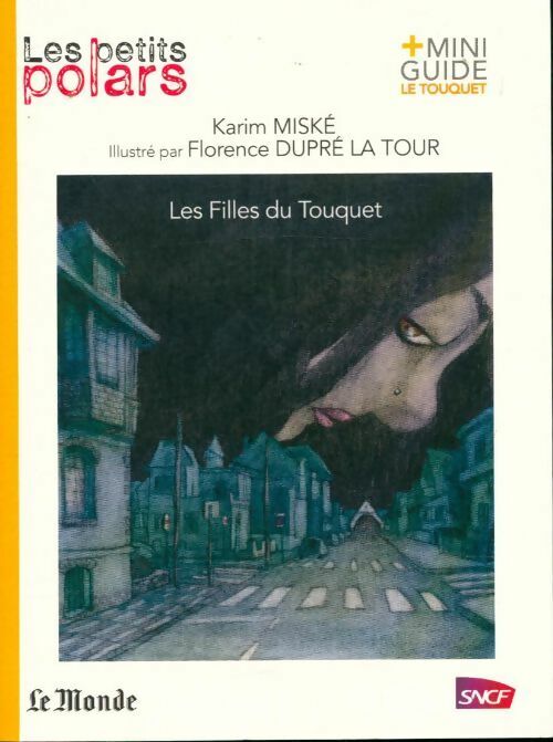 Livrenpoche : Les filles du Touquet - Karim Miské - Livre