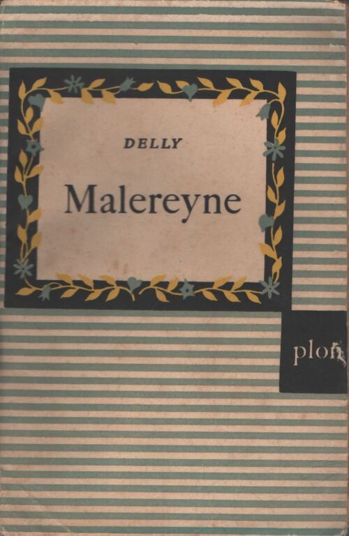Malereyne - Delly - Livre