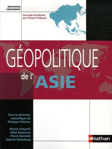 Livrenpoche : Géopolitique de l'Asie 2006 - Vincent Thébault - Livre