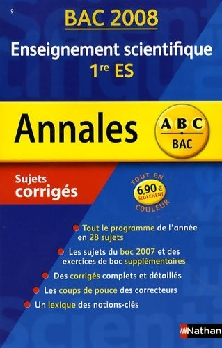 Livrenpoche : Enseignement scientifique 1ère es : Sujets corrigés 2008 - Florence Besse - Livre