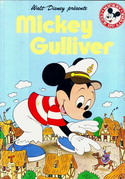 Livrenpoche : Mickey gulliver - Disney - Livre