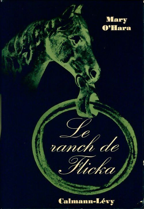 Livrenpoche : Le ranch de Flicka - O'Hara M. - Livre