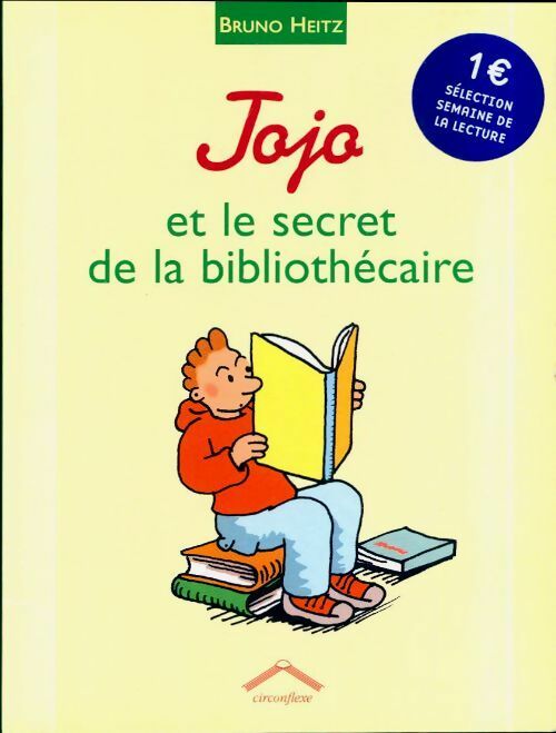 Livrenpoche : Jojo et le secret de la bibliothécaire - Bruno Heitz - Livre