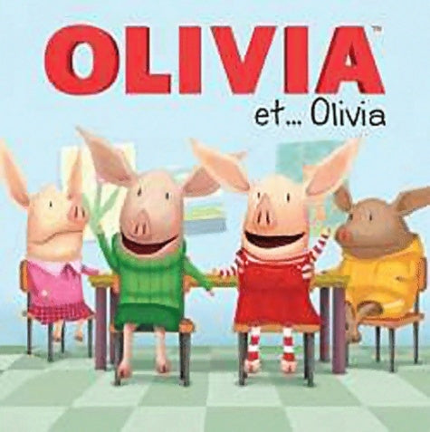 Livrenpoche : Olivia et... Olivia - Pat Resnick - Livre
