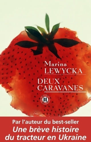 Livrenpoche : Deux caravanes - Marina Lewycka - Livre