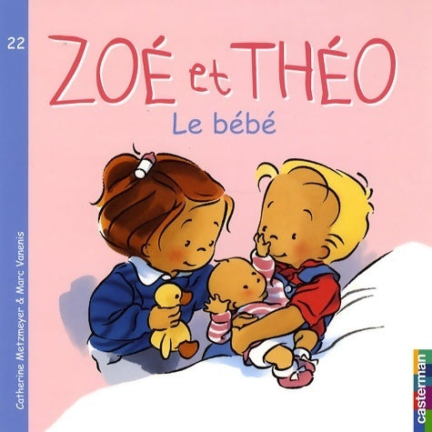 Livrenpoche : Le bébé - Catherine Metzmeyer - Livre