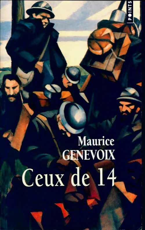Ceux de 14 - Maurice Genevoix - Livre