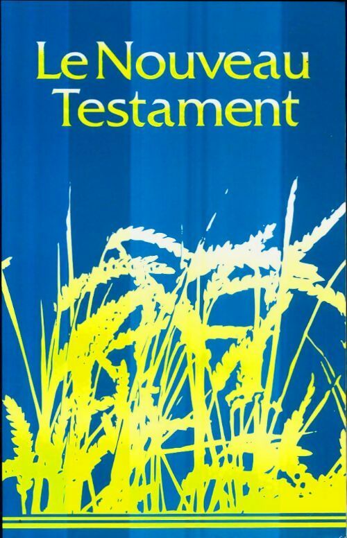 Livrenpoche : Le nouveau testament - Collectif - Livre