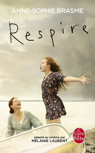 Livrenpoche : Respire - Anne-Sophie Brasme - Livre
