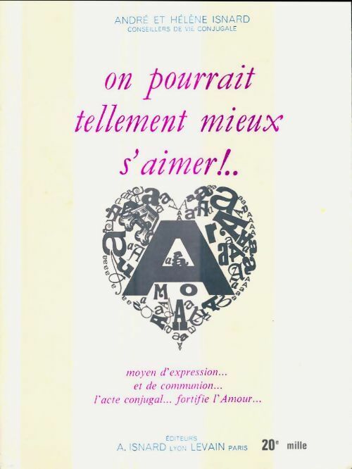 Livrenpoche : On pourrait tellement mieux s'aimer - Hélène Isnard - Livre