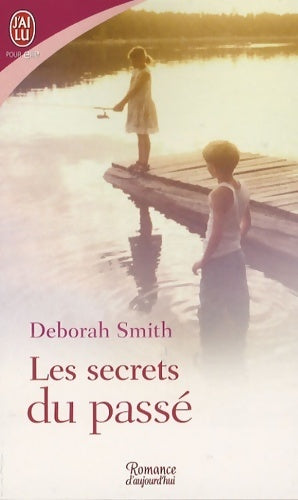 Livrenpoche : Les secrets du passé - Deborah Smith - Livre
