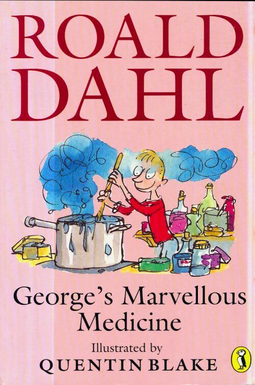 Livrenpoche : George's marvellous medicine - Roald Dahl - Livre