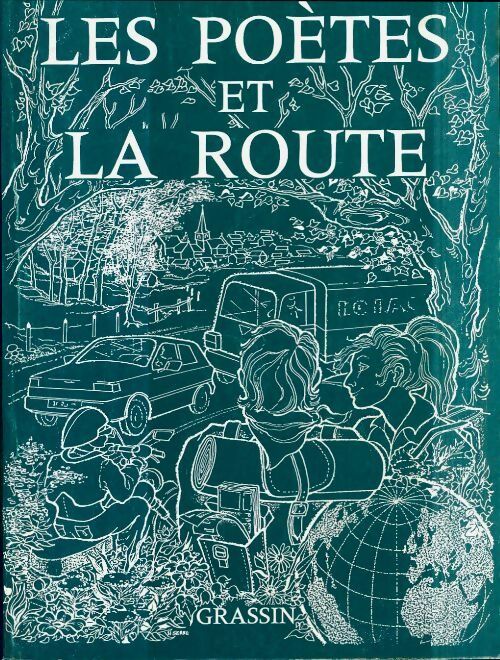 Livrenpoche : Les poètes et la route - Daniel Torrent - Livre