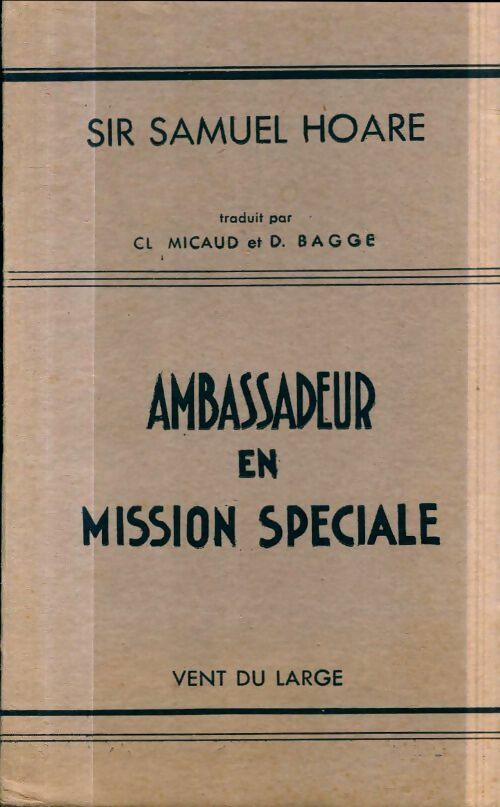 Livrenpoche : Ambassadeur en mission spéciale en Espagne - Samuel Hoare - Livre