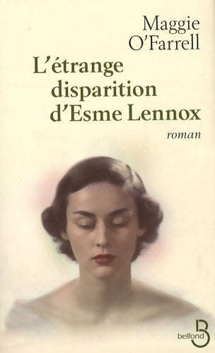 Livrenpoche : L'étrange disparition d'Esme Lennox - Maggie O'Farrell - Livre