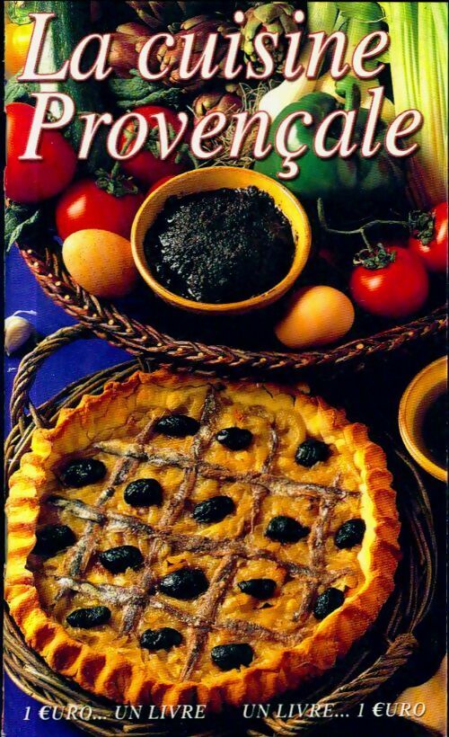Livrenpoche : La cuisine provençale - Collectif - Livre