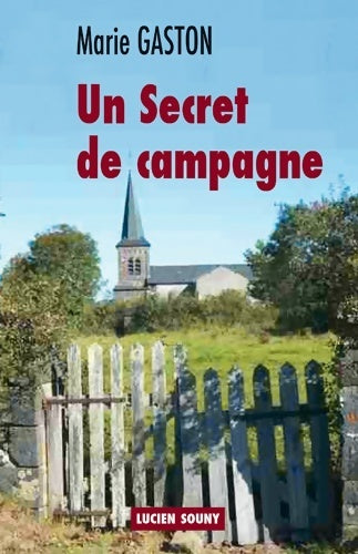 Livrenpoche : Un secret de campagne - Marie Gaston - Livre