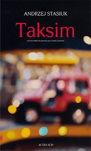 Taksim - Andrzej Stasiuk - Livre