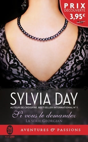 Livrenpoche : La série Georgian Tome I : Si vous le demandez - Sylvia Day - Livre