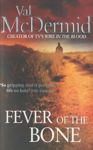 Livrenpoche : Fever of the Bone - Val McDermid - Livre