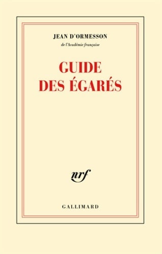 Livrenpoche : Guide des égarés - Jean D'Ormesson - Livre