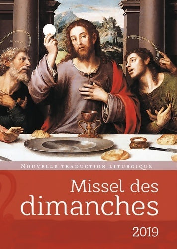 Livrenpoche : Missel des dimanches 2019 - Collectif - Livre