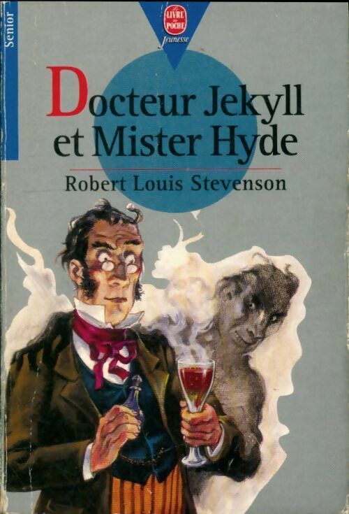 Livrenpoche : Le Dr Jekyll et Mr Hyde - Robert Louis Stevenson - Livre