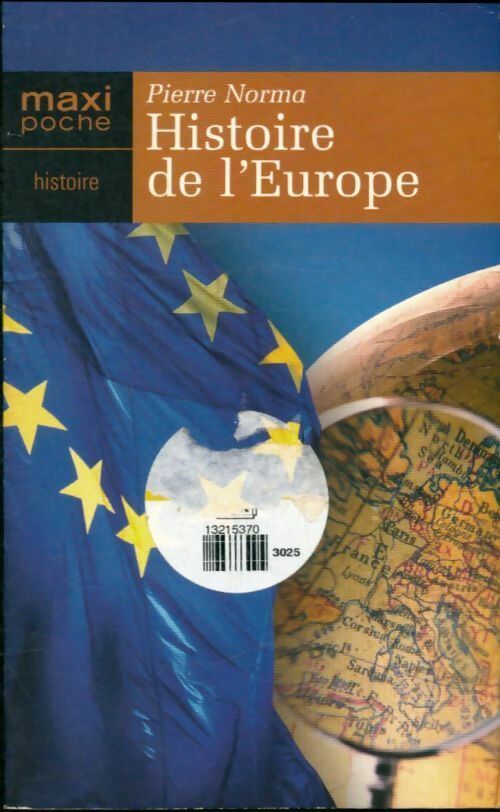 Livrenpoche : Histoire de l'Europe - Pierre Norma - Livre