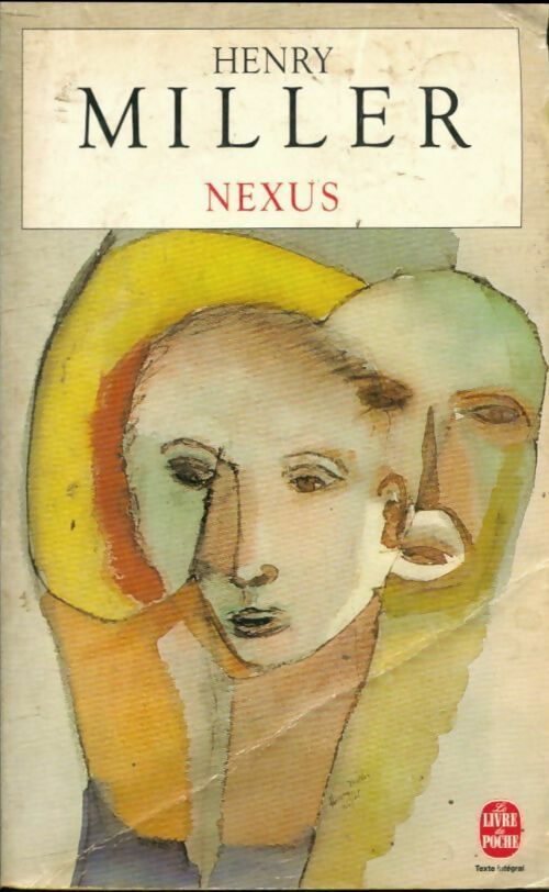 Livrenpoche : Nexus - Henry Miller - Livre