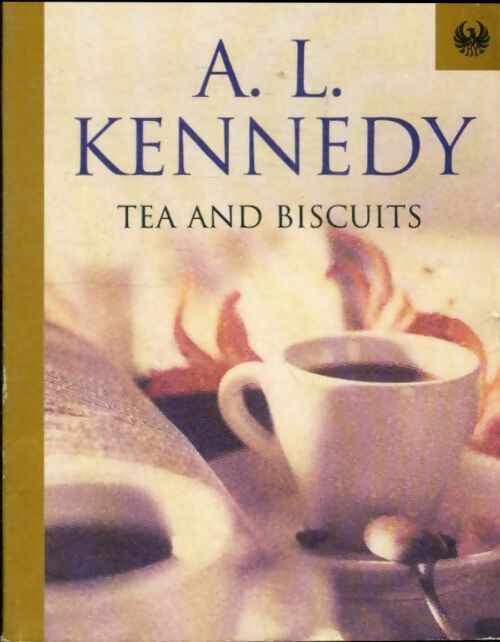 Livrenpoche : Tea and biscuits - A.L. Kennedy - Livre
