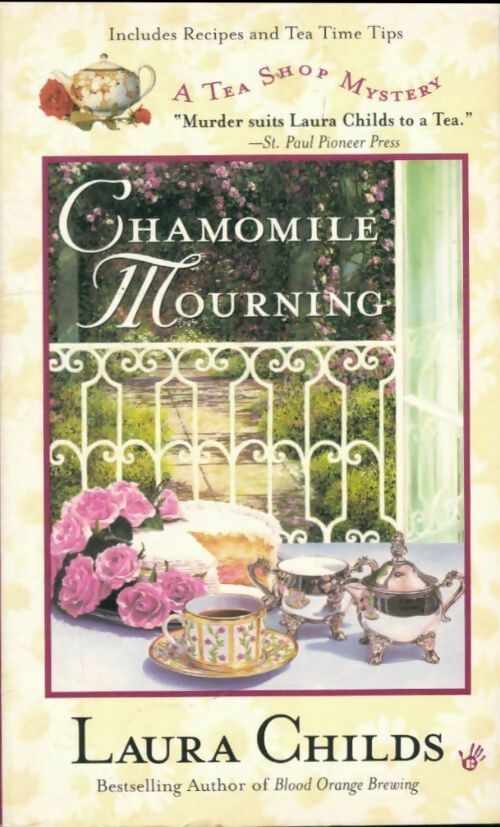 Livrenpoche : Chamomile mourning - Laura Childs - Livre
