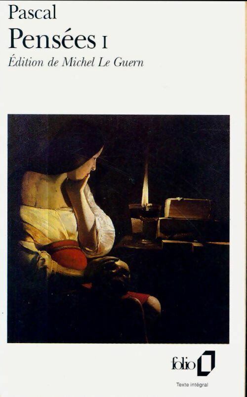 Livrenpoche : Pensées Tome I - Blaise Pascal - Livre