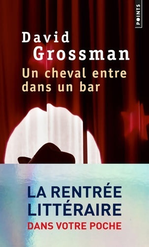 Livrenpoche : Un cheval entre dans un bar - David Grossman - Livre