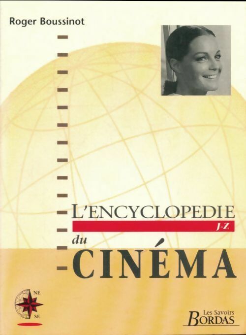 Livrenpoche : Encyclopédie du cinéma Tome II : J-Z - Roger Boussinot - Livre