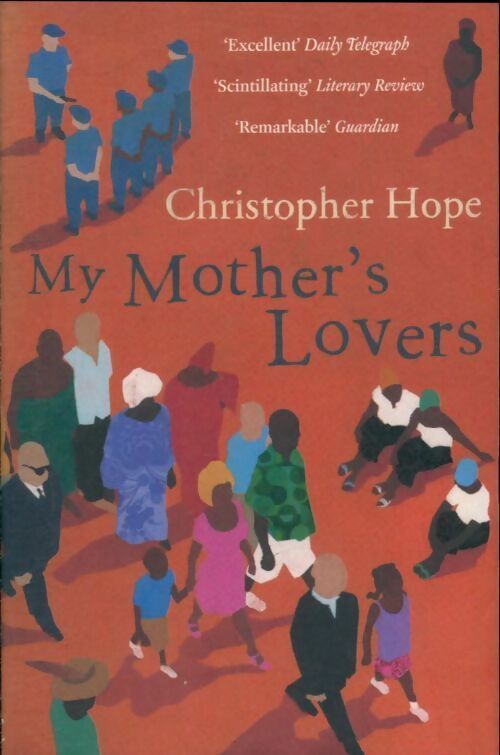 Livrenpoche : My mother's lovers - Christopher Hope - Livre