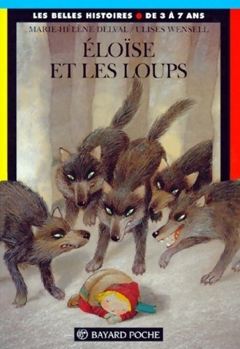 Livrenpoche : Eloïse et les loups - Marie-Hélène Delval - Livre