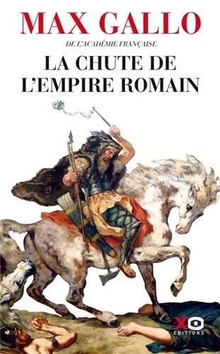 Livrenpoche : La chute de l'empire Romain - Max Gallo - Livre