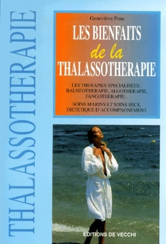 Livrenpoche : Les bienfaits de la thalassothérapie - Geneviève Pons - Livre