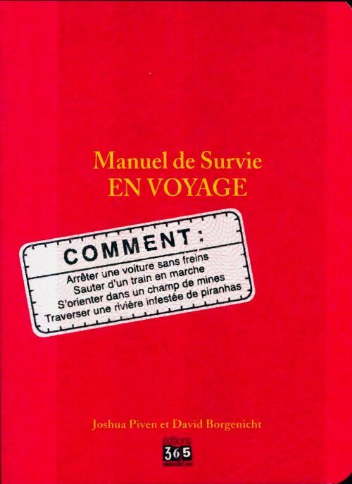 Livrenpoche : Manuel de survie en voyage - Joshua Piven - Livre