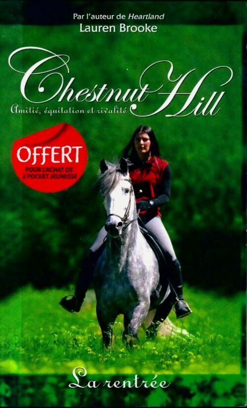 Livrenpoche : Chestnut Hill Tome I : La rentrée - Lauren Brooke, Brooke Lauren - Livre