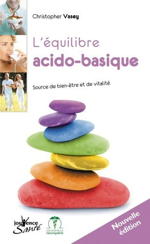 Livrenpoche : L'équilibre acido-basique - Christopher Vasey - Livre