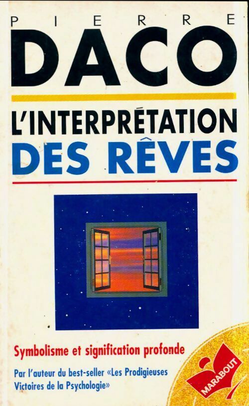 Livrenpoche : L'interprétation des rêves - Pierre Daco - Livre