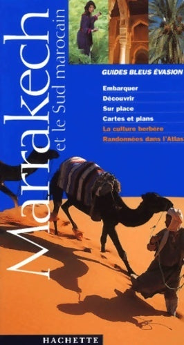 Livrenpoche : Marrakech et le sud marocain 2001 - Collectif - Livre