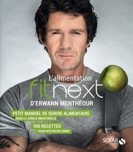 Livrenpoche : L'alimentation fitnext - Erwann Menthéour - Livre