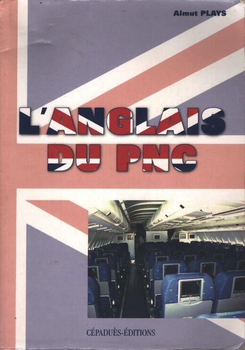 L'anglais du PNC - Almut Plays - Livre