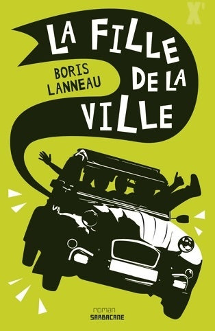 Livrenpoche : La fille de la ville - Boris Lanneau - Livre